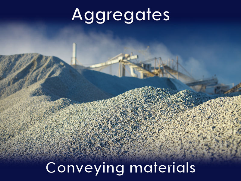 Aggregates, used to convey materials