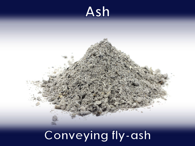 Used to convey fly-ash